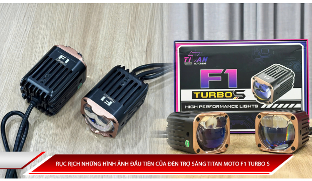 Rục rịch những hình ảnh đầu tiên của đèn trợ sáng Titan Moto F1 Turbo S